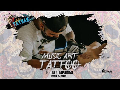 Folha Chaparral - Music Art Tattoo (Arte de Tatuar) #01