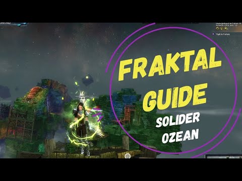 GW2 Fraktal Guide: Solider Ozean Fraktal