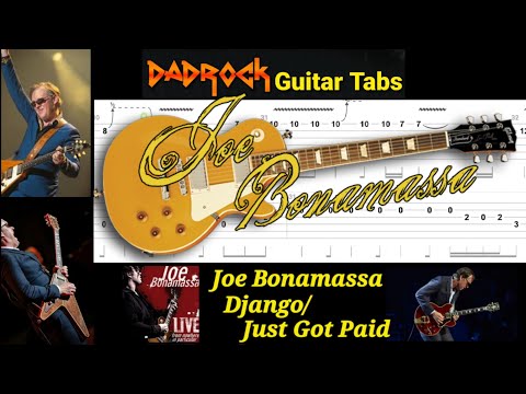 Django / Just Got Paid - Joe Bonamassa - Guitar + Bass TABS Lesson