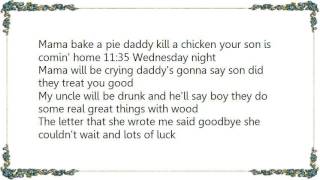Bobby Bare - Mama Bake a Pie Papa Kill a Chicken Lyrics