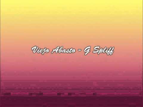 Viejo Abastro - G Spliff