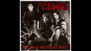 The Cramps- Big Black Witchcraft Rock B/W Butcher Pete