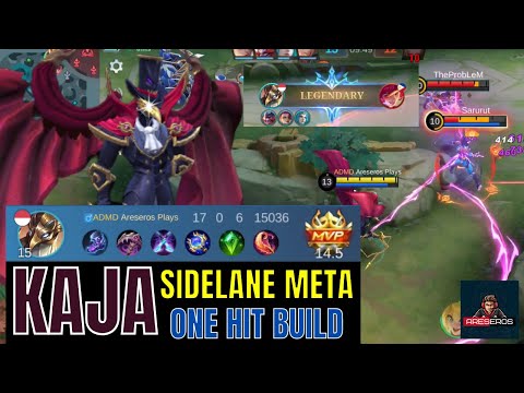 KAJA SIDELANE - KAJA ONE HIT BUILD GAMEPLAY - KAJA BEST BUILD 2022 - MOST PICKED & BANNED HERO MLBB