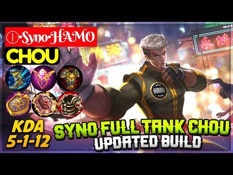 Syno Full Tank Chou Updated Build [ Chou Syno ] Ⓘ•Syno•HAMO Chou Mobile Legends Video