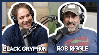 Black Gryph0n interviews ROB RIGGLE!