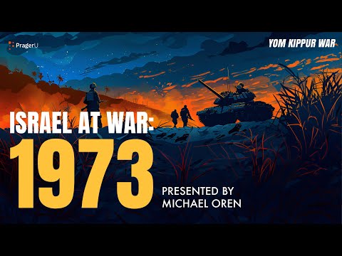 Israel at War: 1973 | 5 Minute Videos | PragerU