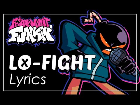 Friday Night Funkin' vs. Whitty Mod - Lo-Fight (Lyrics)