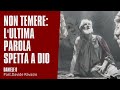 NON TEMERE L'ULTIMA PAROLA SPETTA A DIO - Past Davide Ravasio - Daniele 6