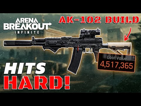 AK-102 Build Prints 4.5M! | Arena Breakout Infinite S2
