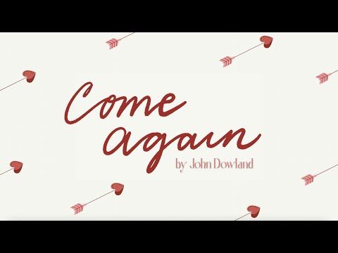 Himig Roseña - Come Again by John Dowland