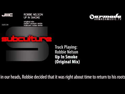 Robbie Nelson - Up In Smoke (Original Mix) [SUBC018]
