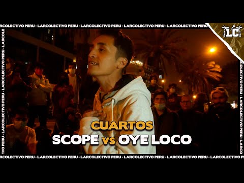 SCOPE vs OYE LOCO - Cuartos | Larcolectivo: Trap & Drill (Fecha 11)