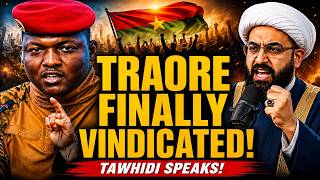 TRAORÉ FINALLY VINDICATED! Renowned Islamic Cleric Drops SHOCKING Warning