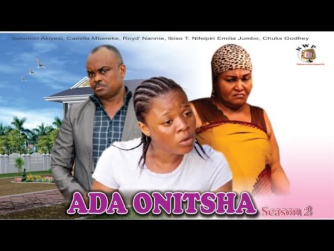Ada Onitsha Season 2     - 2015 latest  Nigerian Nollywood  Movie