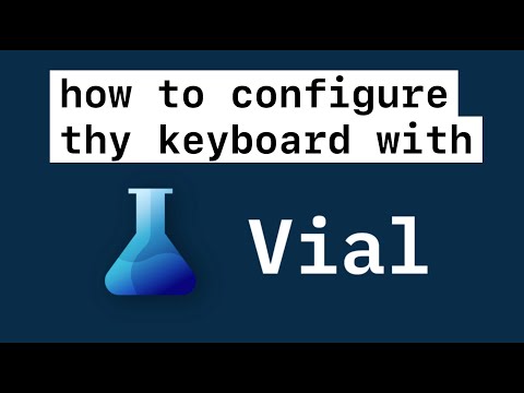 How to configure homerow mods, layers, combo keys and macros with VIAL