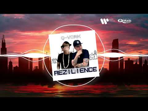 Q-York - Rezilience [Official Visualizer]