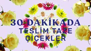 🌸 Taptaze Çiçekler 30 Dakikada Kapında! | HızlıCiçek.com
