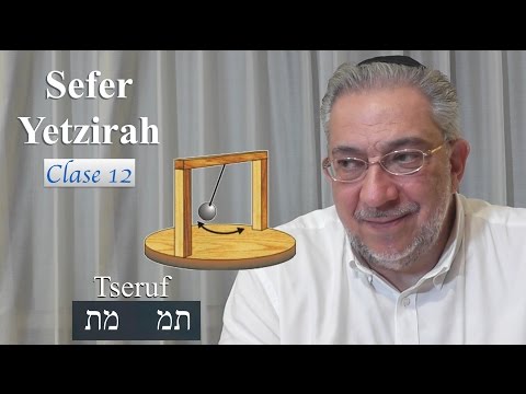 Kabbalah: Sefer Yetzirah - clase 12