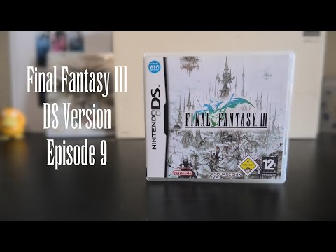 Let's Play Final Fantasy III - DS - Episode 9 - Schloss Argus, Frösche und der Turm des Owen