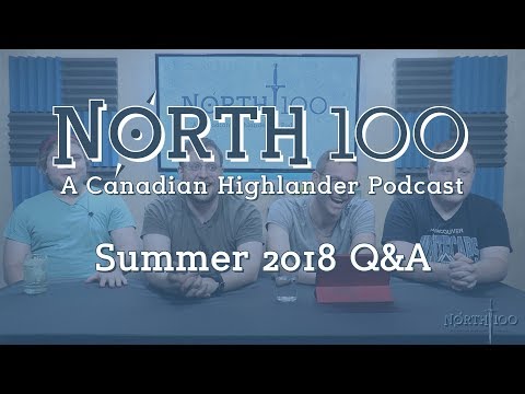 North 100 Ep44 - Summer 2018 Q&A