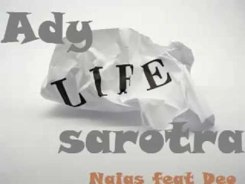 Ady sarotra Naias feat Deo (001 klan)