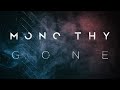 MONO THY - Gone (Official Lyric Video)