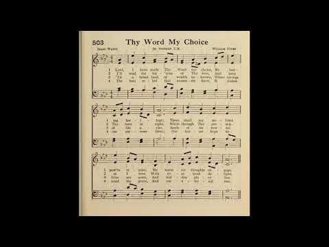Lord, I Have Made Thy Word My Choice (St Stephen)