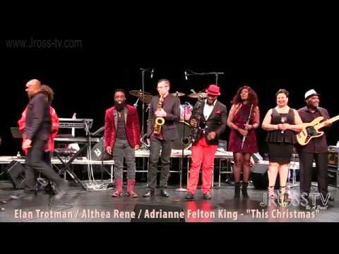 James Ross @ Elan Trotman / Althea Rene / Adrianne Felton King - "This Christmas - www.Jross-tv.com