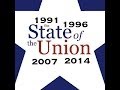State Of The Union 1991, 1996, 2007, 2014 - YouTube