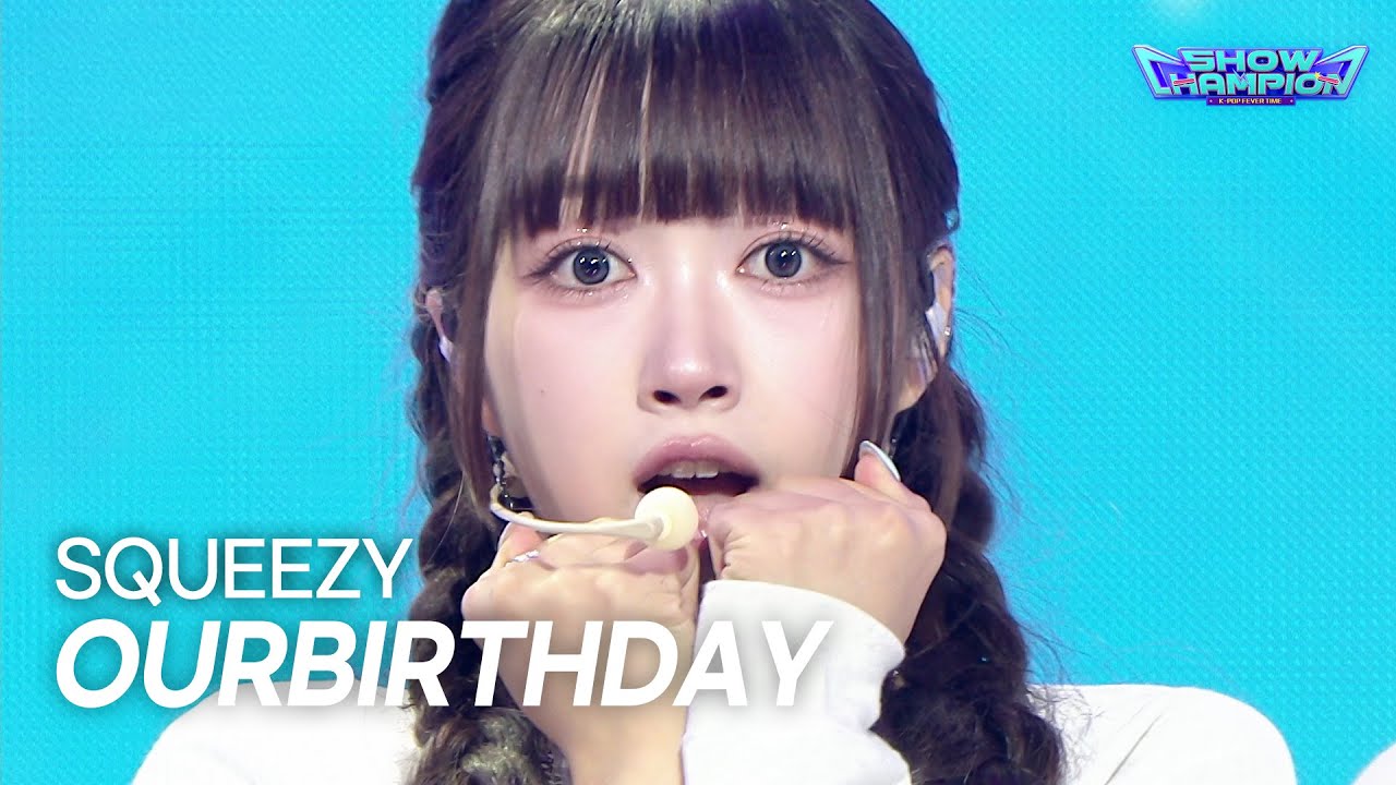 OURBIRTHDAY / SQUEEZY