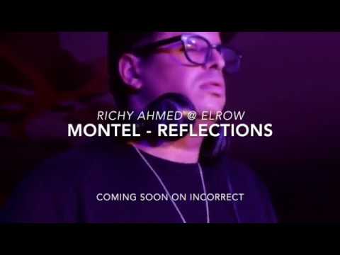 Richy Ahmed plays 'montel - Reflections' @ Elrow, London