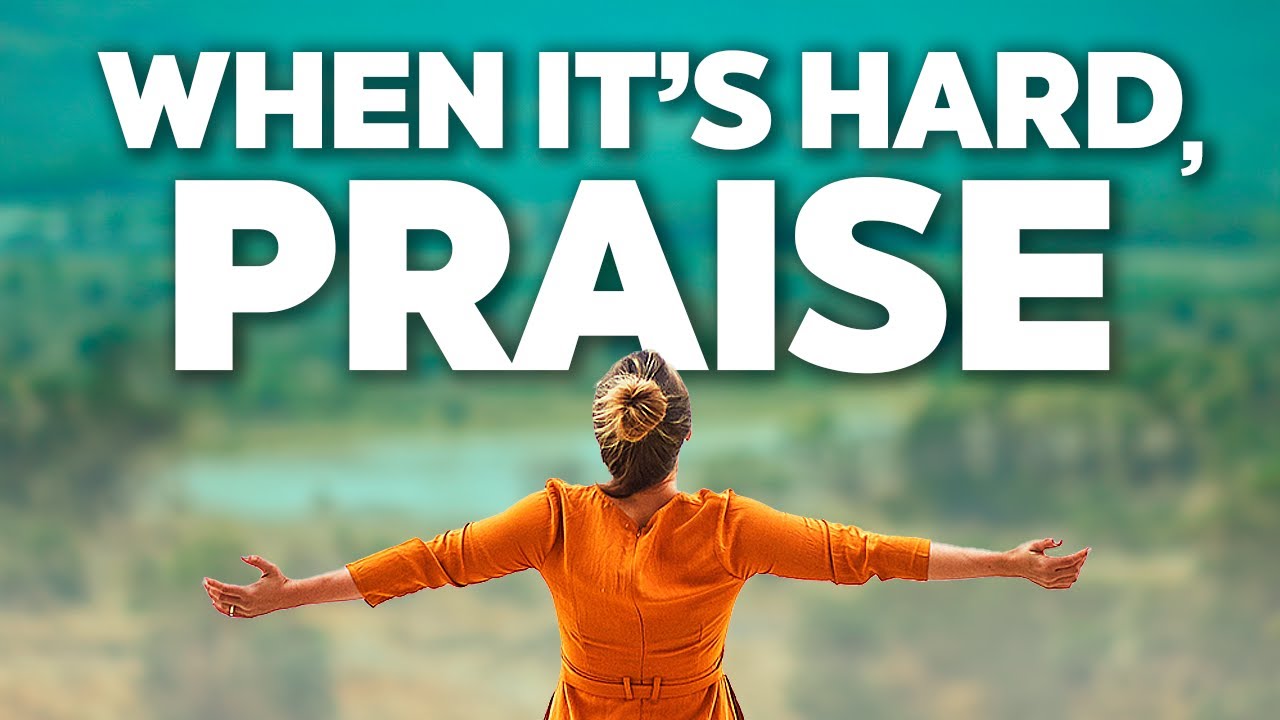 Choosing Hope Over Despair Through Praise | Uplifting Christian Motivation