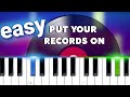 Put Your Records On by Corinne Bailey Rae / Ritt Momney |100% EASY PIANO TUTORIAL
