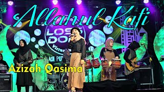 Download lagu Allahul kafi // Voc Azizah // Cover By Qasima mp3 Download lagu Allahul kafi // Voc Azizah // Cover By Qasima mp3