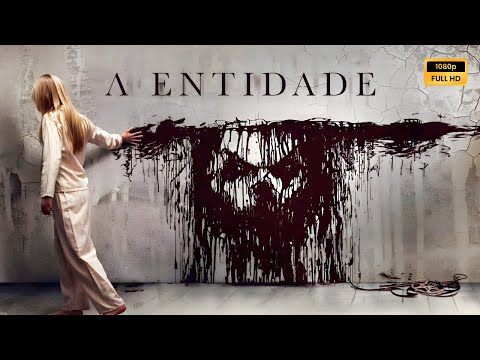 A Entidade (2012) Filme completo em português Revisão e fatos
