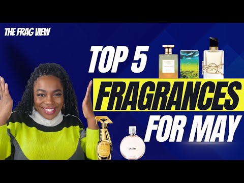 TOP 5 FRAGRANCES FROM MY MAY TRAY - THE FRAG VIEW