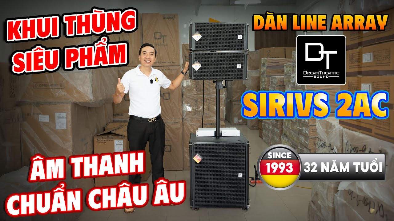 Video sản phẩm Loa Array DT Sirivs-2AC