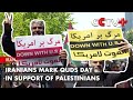 Iranians Mark Quds Day In Support Of Palestinians