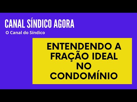 A fração Ideal no Condomínio