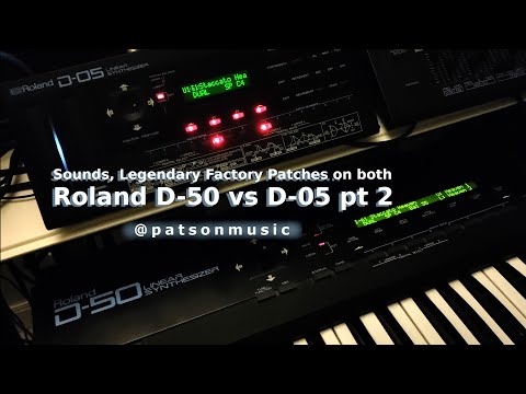 Roland D-50 vs D-05 pt 2: Sounds, more legendary factory presets