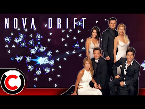 Nova Drift: The "Friends" Build - Ultra Co-op