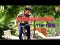 Vaaranam Aayiram Yethi Yethi Tamil Lyric Harris Jayaraj Suriya