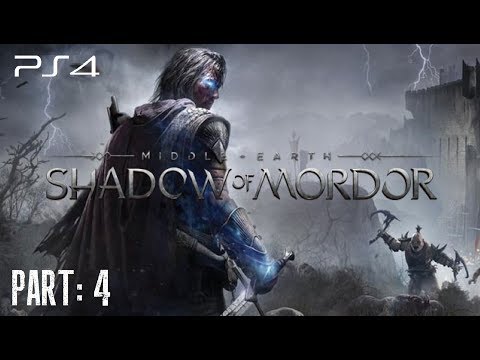 Middle Earth: Shadow Of Mordor - PS4 Gameplay Part 4 [HD]