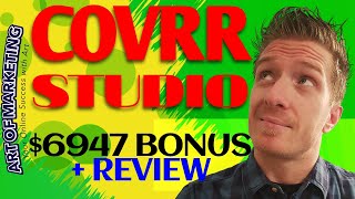 Covrr Studio Review, Demo, $5947 Bonus, CovrrStudio Review