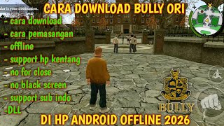 Download lagu CARA DOWNLOAD BULLY ORIGINAL TERBARU DI HP ANDROID  mp3