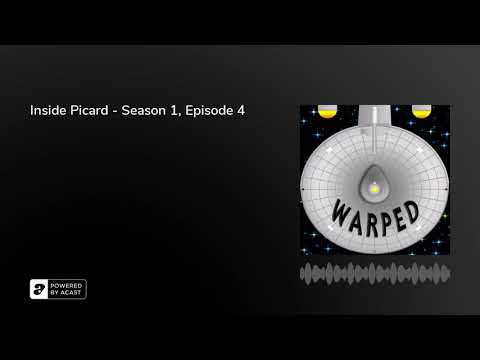 Inside Picard - Season 1, Episode 4