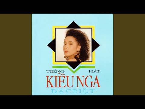 Thể hiện bởi Kiều Nga