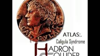 caligula syndrome. HC ATLAS.