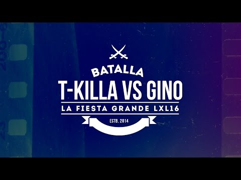 T-Killa Vs Gino | LXL16 "Linea Dieciséis" (Video Oficial)