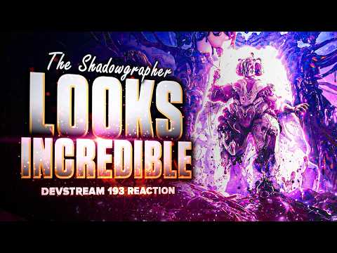 The Shadowgrapher Looks Phenomenal?! ► Warframe: Devstream 193 Watch-A-Long